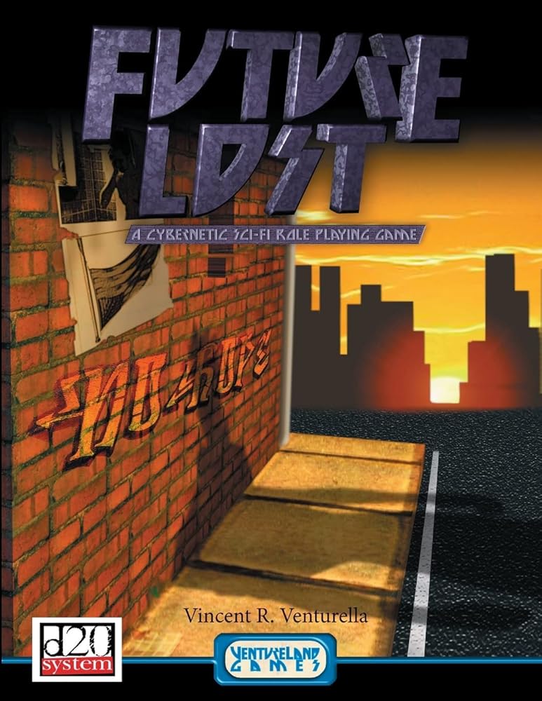 Future Lost: A Cybernetic Sci-fi Role Playing Game cover image