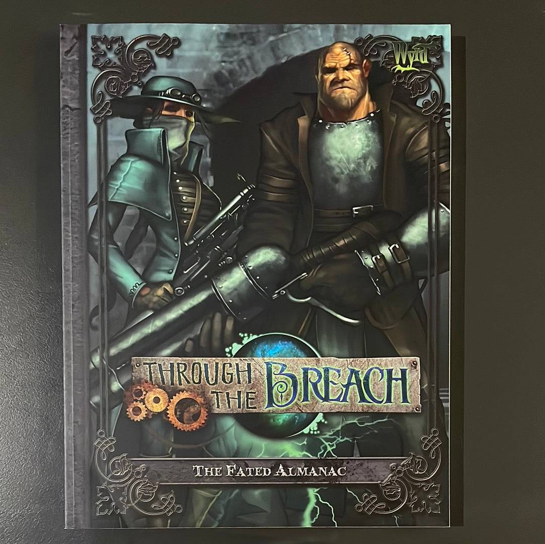 THROUGH THE BREACH - THE FATED ALMANAC - WYR30102 WYRD - RPG RELIQUARY