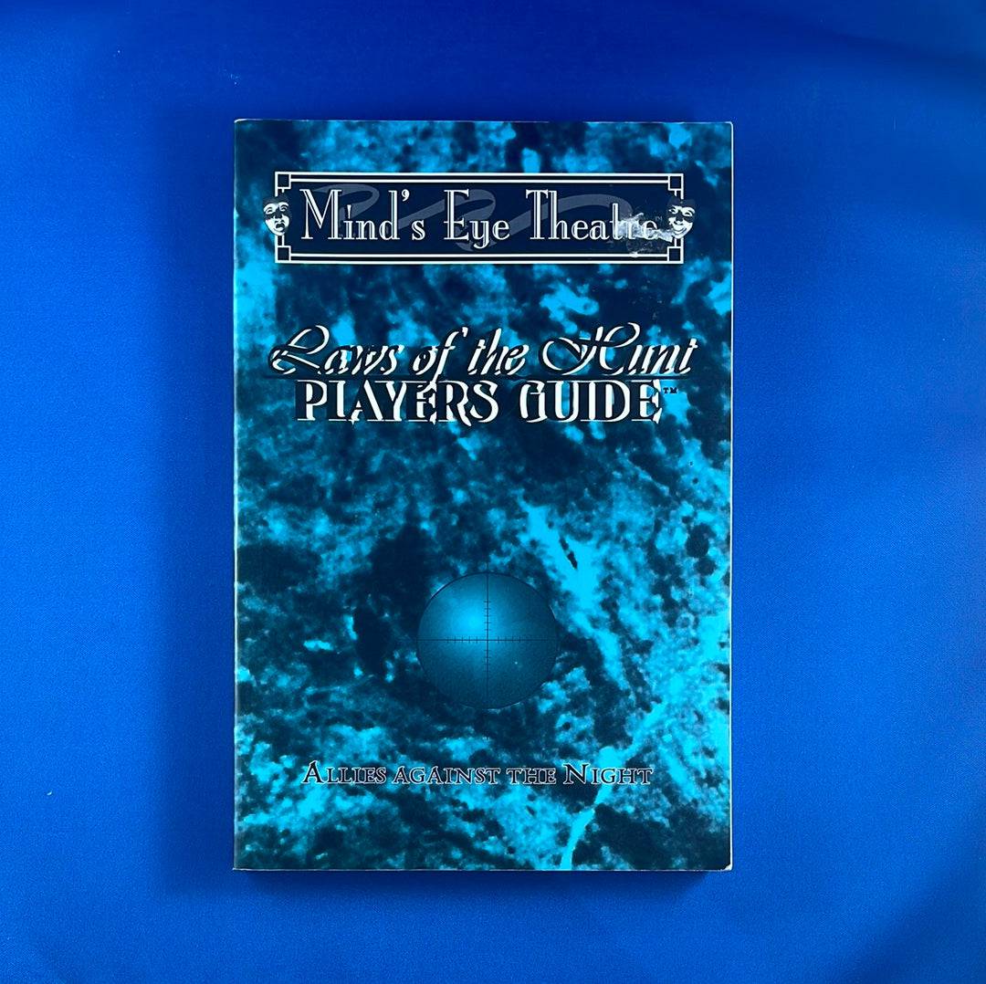 WORLD OF DARKNESS - MINDS EYE THEATRE - LAWS OF THE HUNT - PLAYERS GUIDE - WW5010 - RPG RELIQUARY