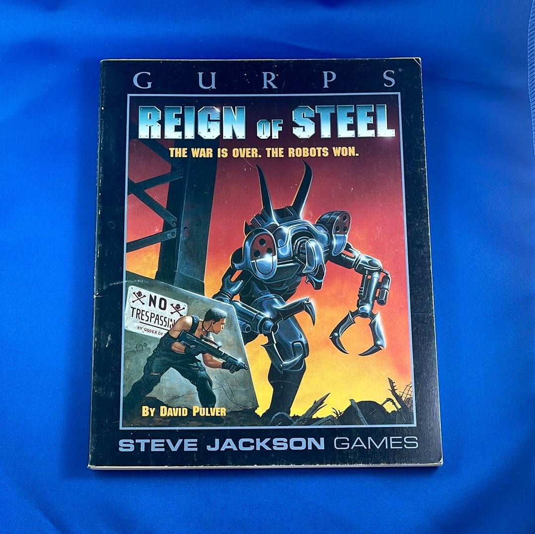 GURPS - REIGN OF STEEL - SJG01995 - 6079 STEVE JACKSON GAMES - - RPG RELIQUARY