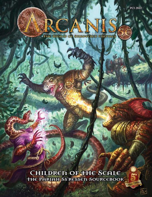 ARCANIS 5E - CHILDREN OF THE SCALE: THE PARIAH SS'RESSEN SOURCEBOOK - PCI2607 - RPG RELIQUARY