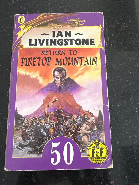 Fighting Fantasy 50 - Return to Firetop Mountain (Gamebook)