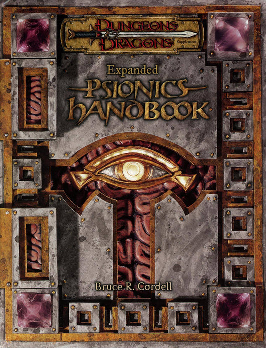 DUNGEONS & DRAGONS: EXPANDED PSIONICS HANDBOOK 3.5 - 966660000 - RPG RELIQUARY