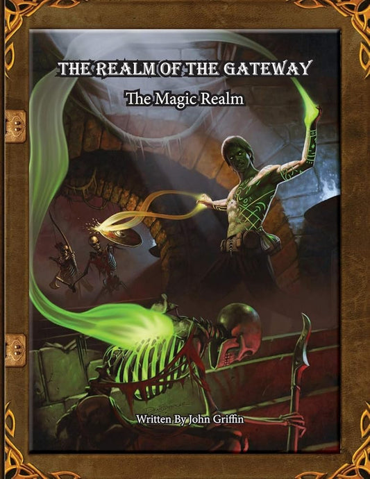 The Realm of the Gateway: The Magic Realm cover image