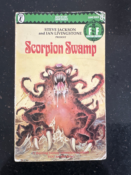 Fighting Fantasy 8 - Scorpion Swamp (Gamebook)