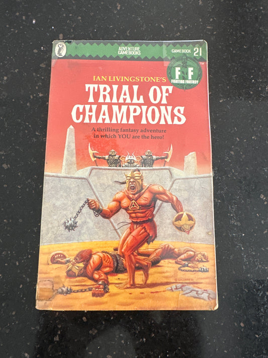 Fighting Fantasy 21 - Trial of Champions (Gamebook) - Contacted