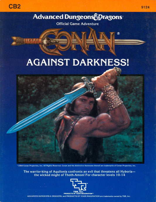 DUNGEONS & DRAGONS - CONAN AGAINST DARKNESS - 9124 - CB2 - RPG RELIQUARY