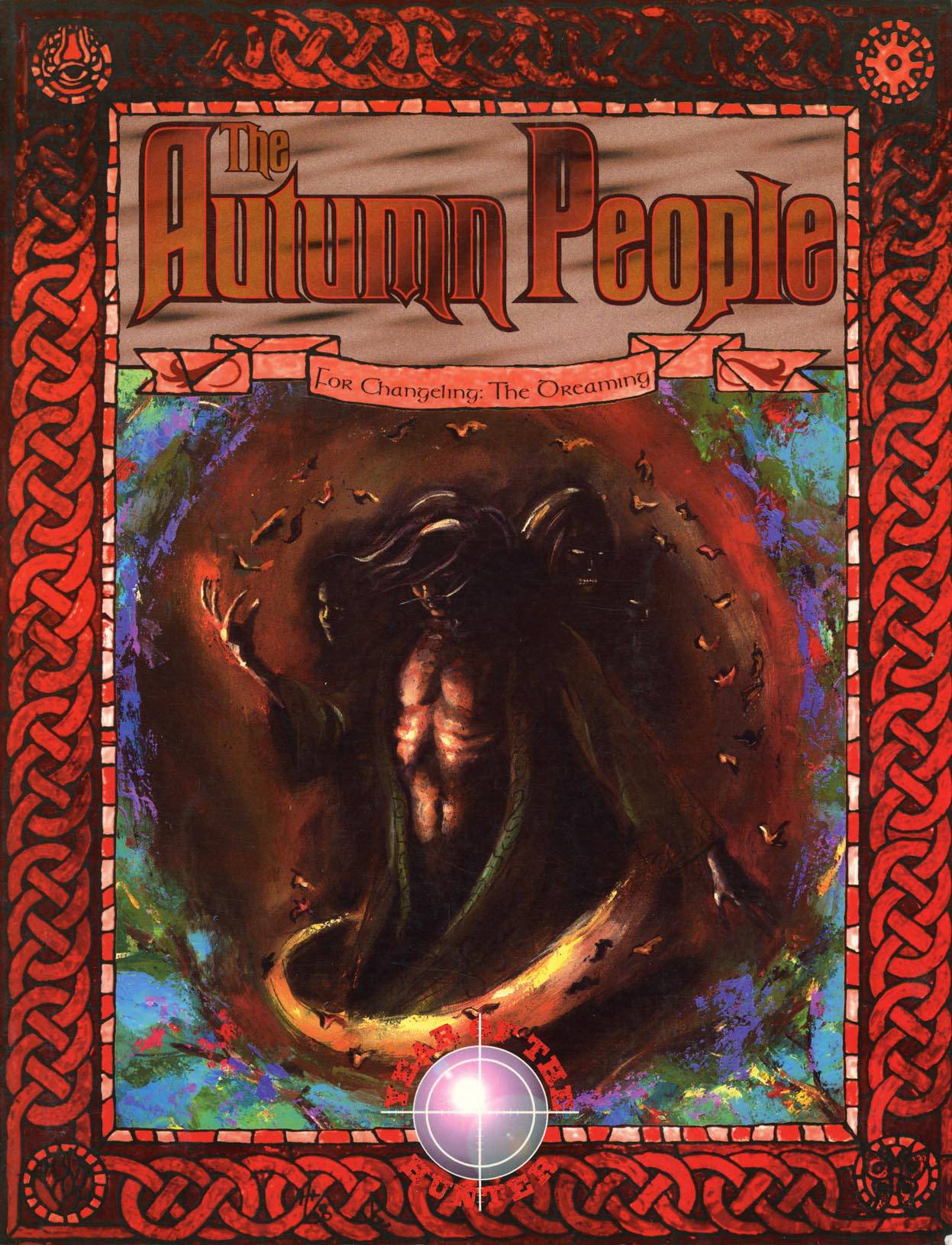 CHANGELING: THE DREAMING - THE AUTUMN PEOPLE - WW7004 - RPG RELIQUARY