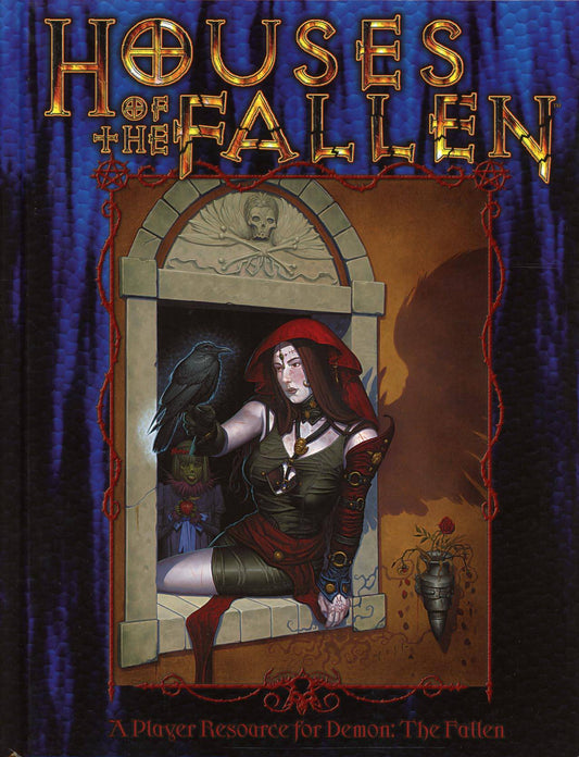 DEMON: THE FALLEN - HOUSES OF THE FALLEN - WW8203 - RPG RELIQUARY