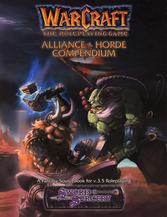 D20 - WARCRAFT: THE ROLEPLAYING GAME - ALLIANCE AND HORDE COMPENDIUM - WW17202 - RPG RELIQUARY