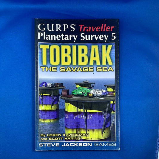 GURPS TRAVELLER - PLANETARY SURVEY 5: TOBIBAK THE SAVAGE SEA - SJG00895 6805 - RPG RELIQUARY