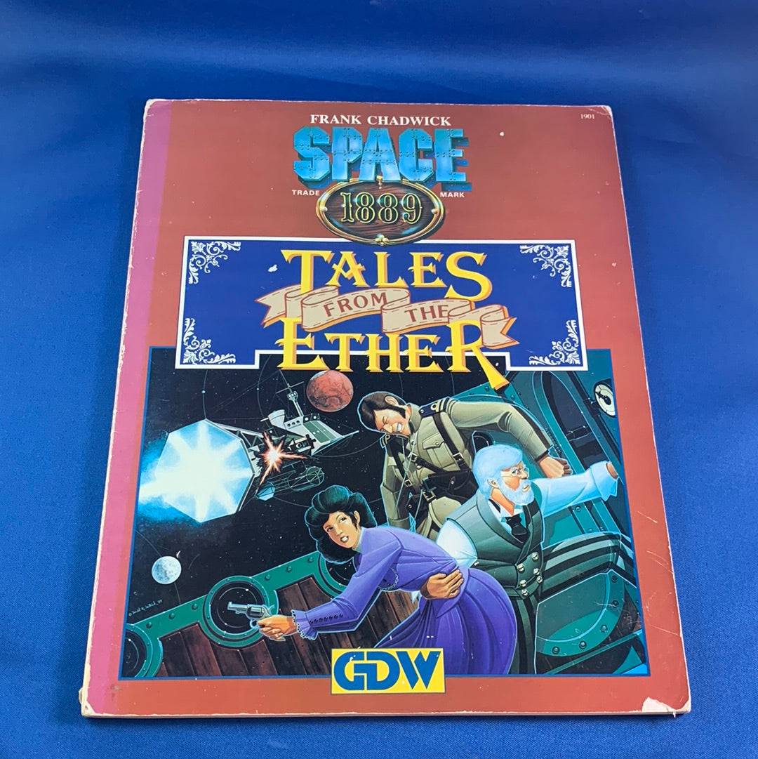 SPACE 1889 - TALES FROM THE ETHER - 1901 - RPG RELIQUARY