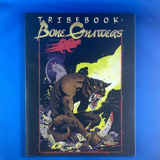WEREWOLF THE APOCALYPSE - TRIBEBOOK: BONE GNAWERS - WW3852 - RPG RELIQUARY