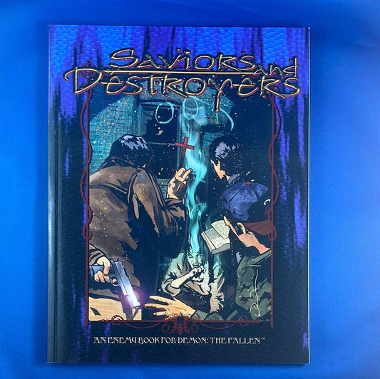 DEMON: THE FALLEN - SAVIORS DESTROYERS - WW8220 - RPG RELIQUARY