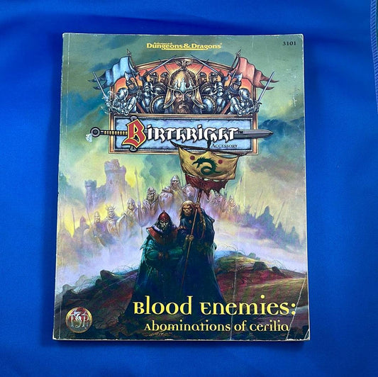DUNGEONS & DRAGONS - BIRTHRIGHT - BLOOD ENEMIES - ABOMINATIONS OF CERILIA - 3101 - RPG RELIQUARY