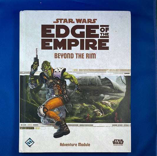 STAR WARS - EDGE OF THE EMPIRE - BEYOND THE RIM - SWE05 - RPG RELIQUARY